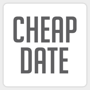 Cheap Date Sticker